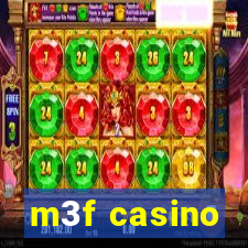 m3f casino