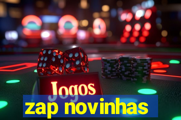 zap novinhas