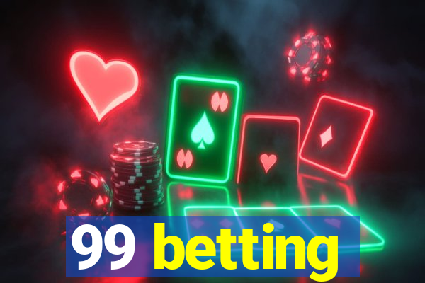 99 betting