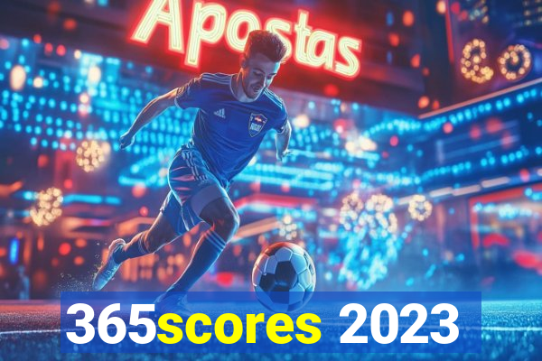 365scores 2023