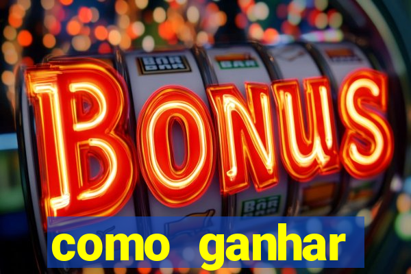 como ganhar dinheiro com aplicativo de jogos