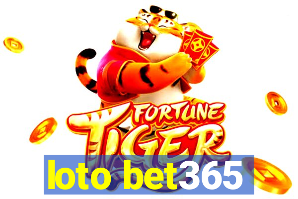 loto bet365