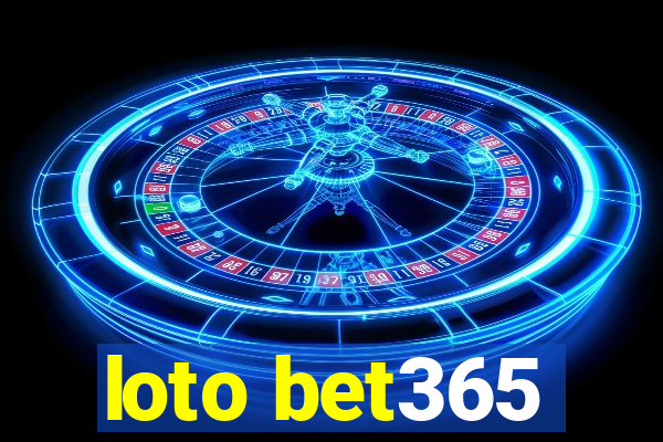 loto bet365