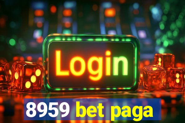 8959 bet paga