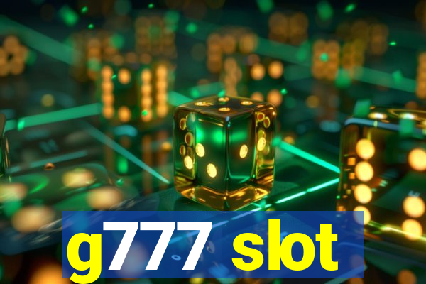 g777 slot