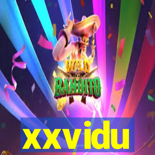 xxvidu