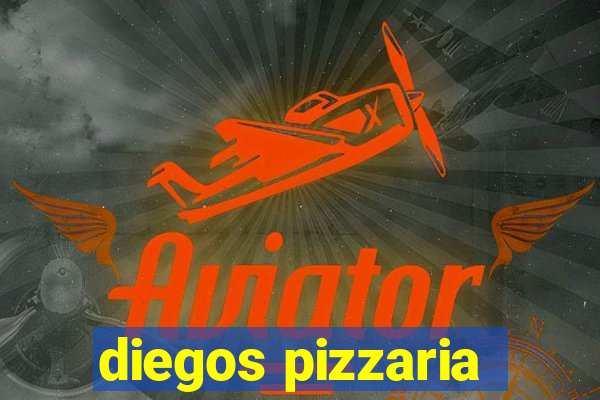 diegos pizzaria