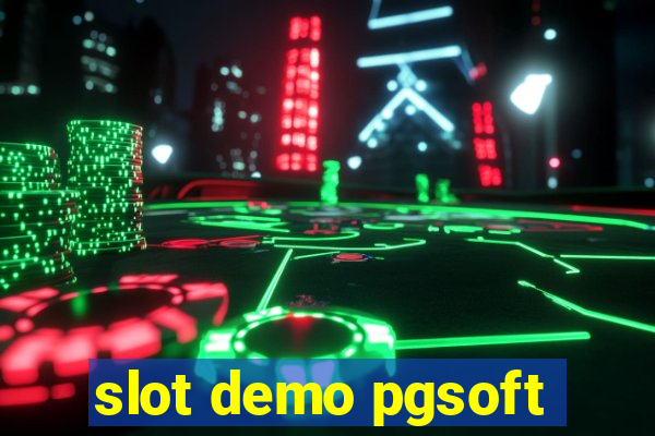 slot demo pgsoft