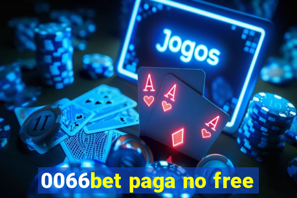 0066bet paga no free