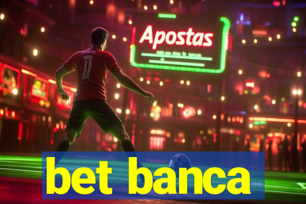 bet banca