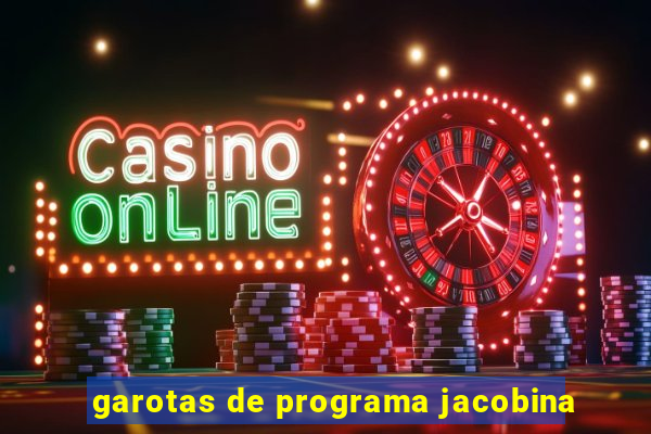 garotas de programa jacobina