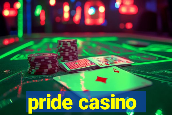 pride casino