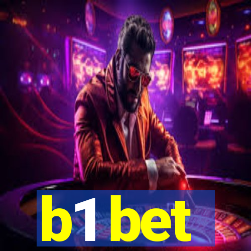 b1 bet