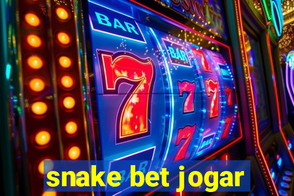 snake bet jogar