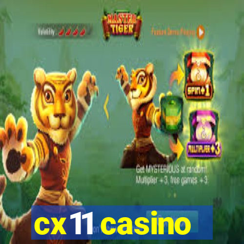 cx11 casino