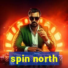 spin north