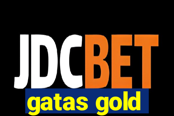 gatas gold