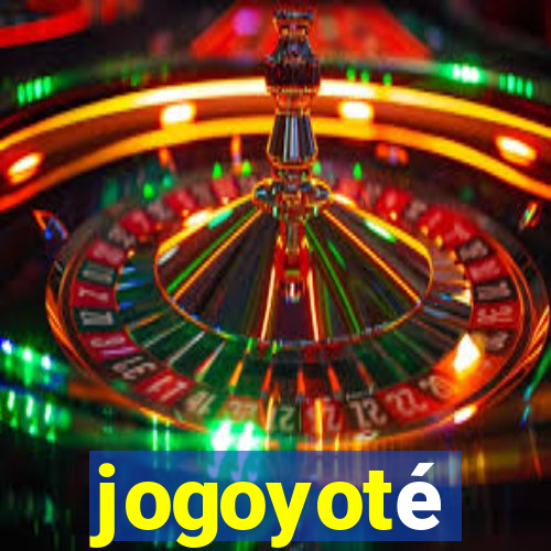 jogoyoté