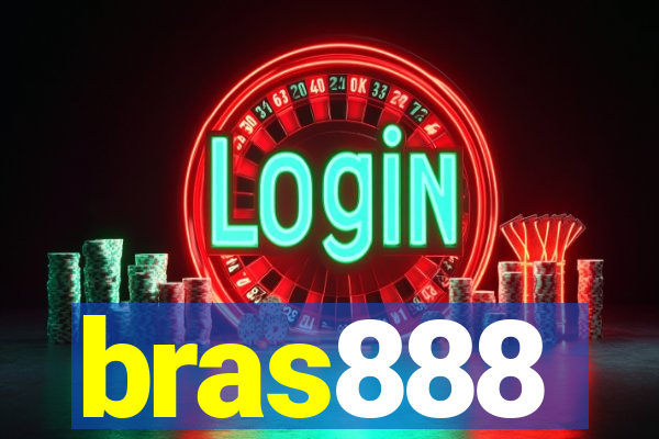 bras888