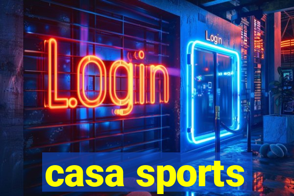 casa sports