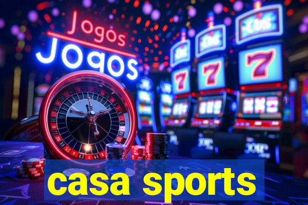 casa sports