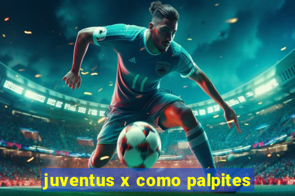 juventus x como palpites