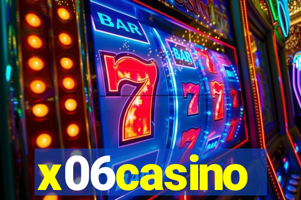 x06casino