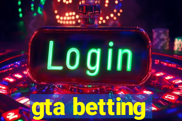 gta betting