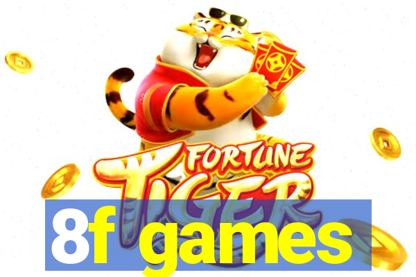 8f games