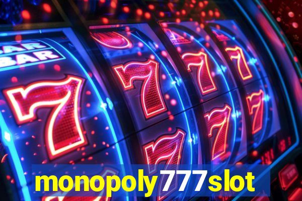 monopoly777slots.com