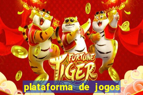 plataforma de jogos do tigrinho