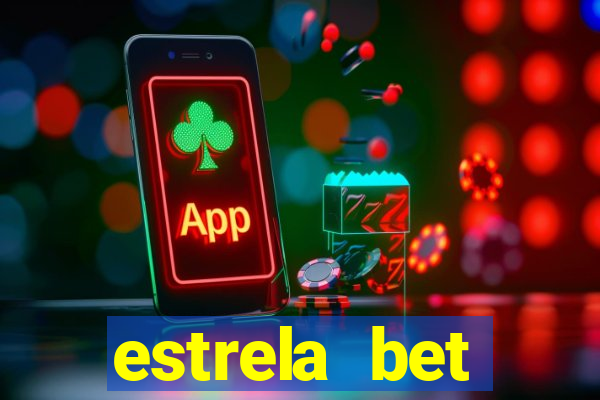 estrela bet cadastrou ganhou