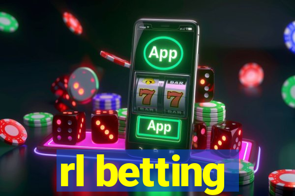 rl betting