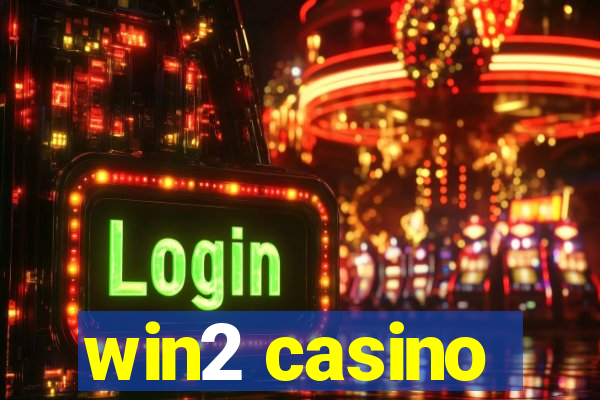 win2 casino