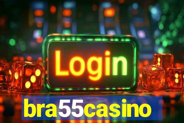 bra55casino