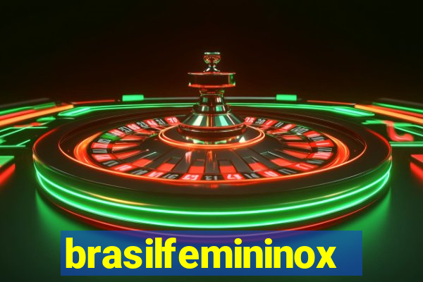 brasilfemininox