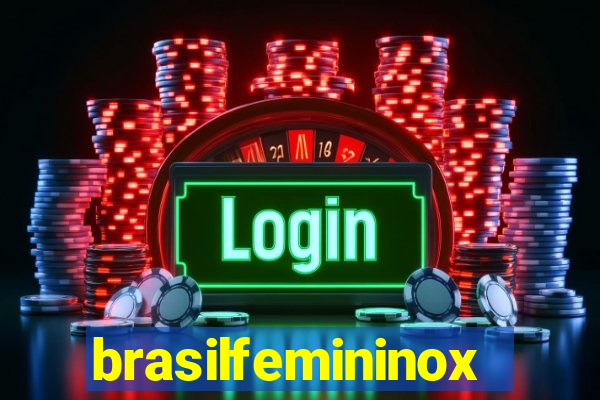 brasilfemininox