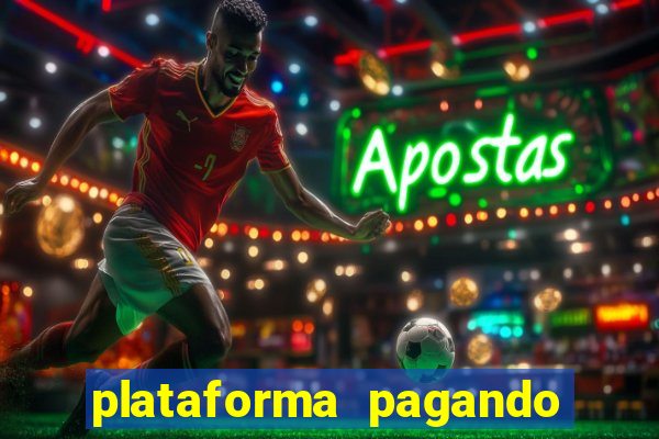 plataforma pagando no cadastro fortune tiger