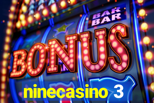 ninecasino 3