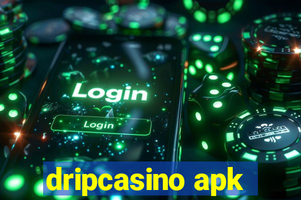 dripcasino apk