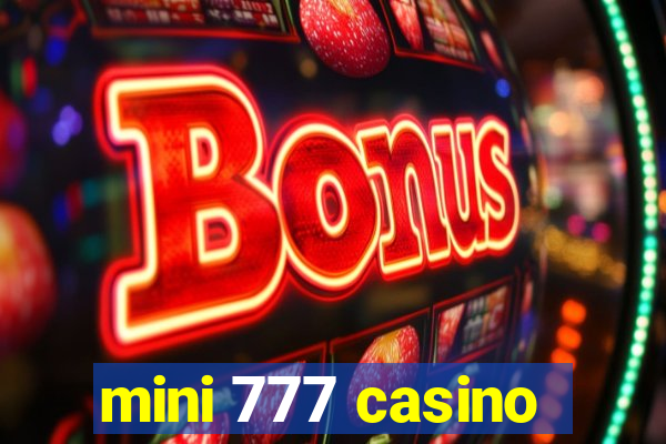 mini 777 casino