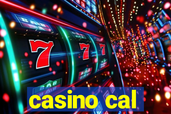 casino cal