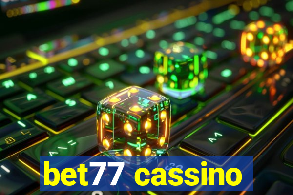 bet77 cassino