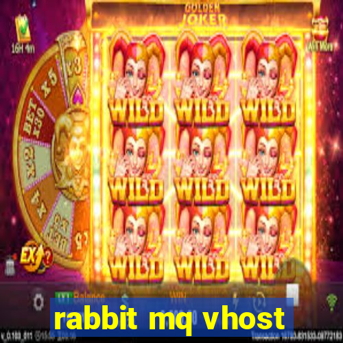 rabbit mq vhost