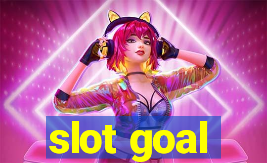 slot goal