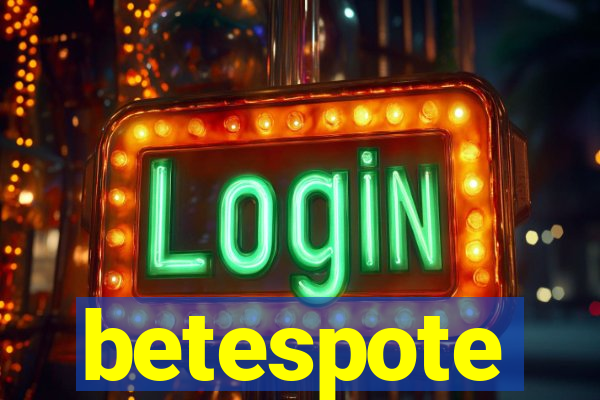 betespote