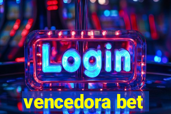 vencedora bet