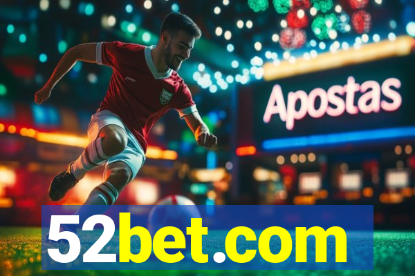 52bet.com