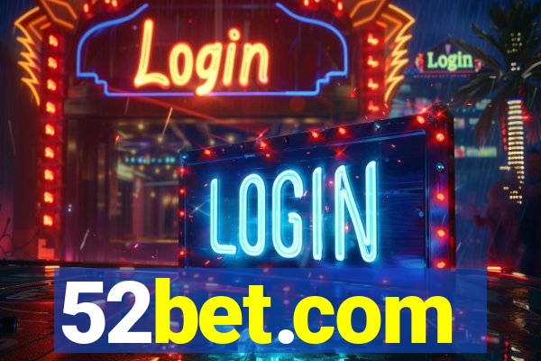 52bet.com