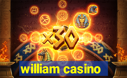 william casino